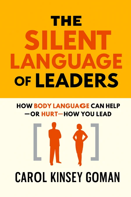 The Silent Language of Leaders cover