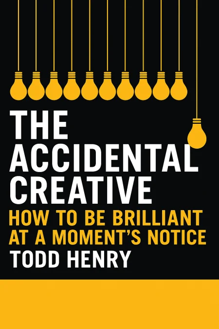 The Accidental Creative cover