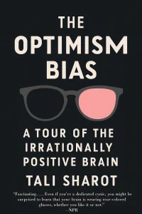 The Optimism Bias cover