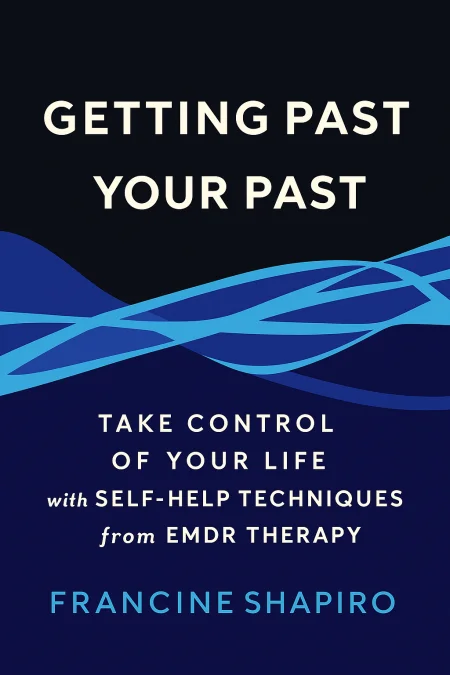 Getting Past Your Past cover