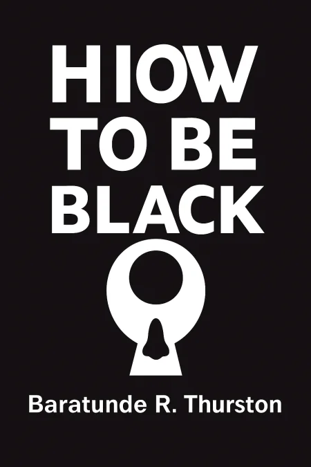 How To Be Black cover