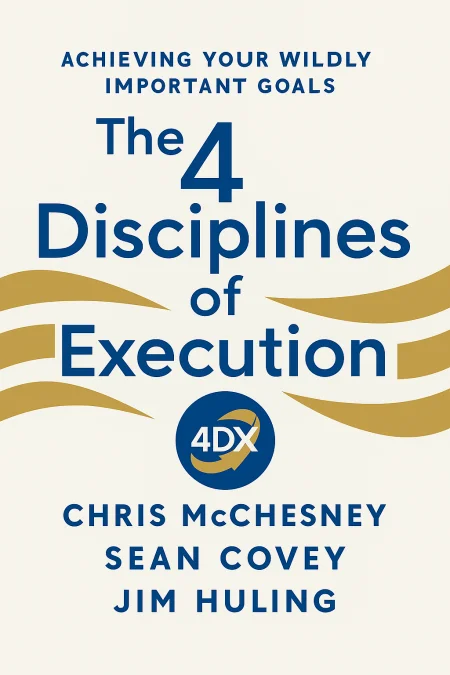 The 4 Disciplines of Execution cover