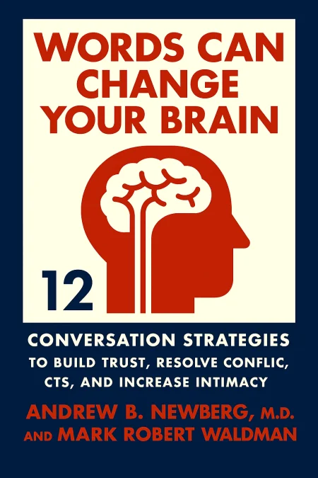 Words Can Change Your Brain cover