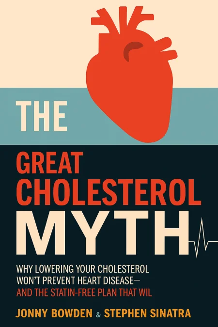 The Great Cholesterol Myth cover