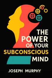 The Power of Your Subconscious Mind cover