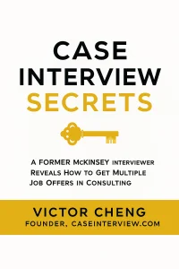 Case Interview Secrets cover