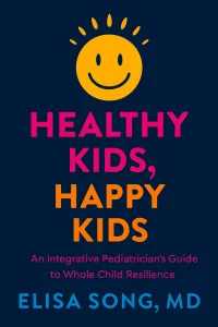 Healthy Kids, Happy Kids cover