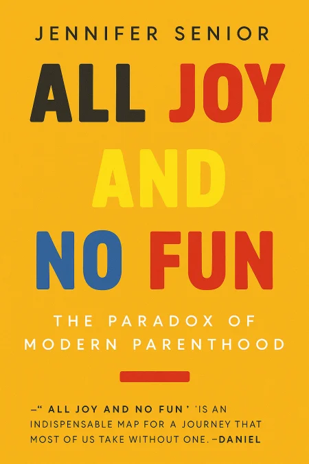 All Joy and No Fun cover