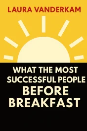 What the Most Successful People Do Before Breakfast cover