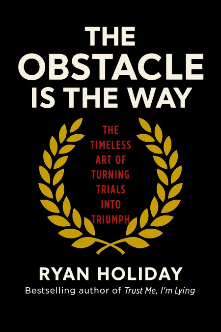 The Obstacle is the Way cover