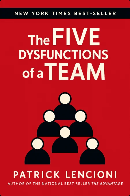 The Five Dysfunctions of a Team cover