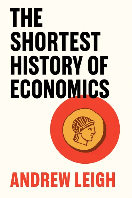 The Shortest History of Economics cover