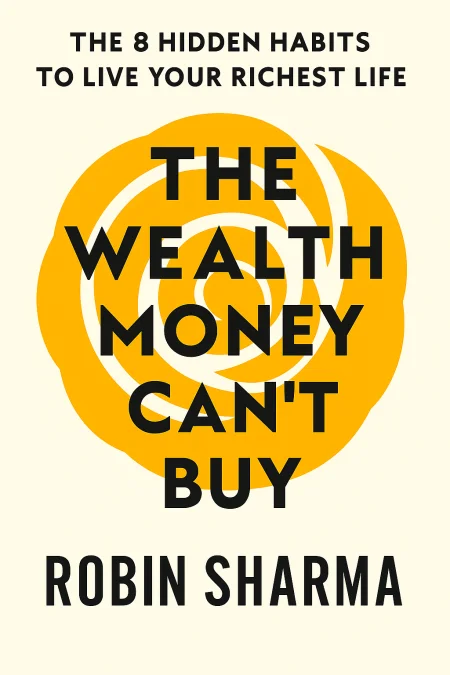 The Wealth Money Can't Buy cover