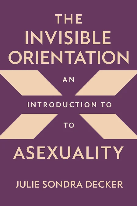 The Invisible Orientation cover