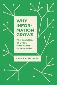 Why Information Grows cover