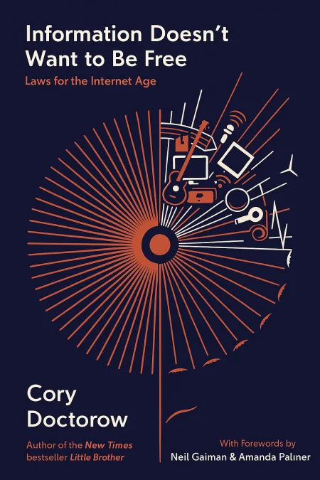 Information Doesn’t Want to Be Free cover