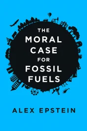 The Moral Case for Fossil Fuels cover