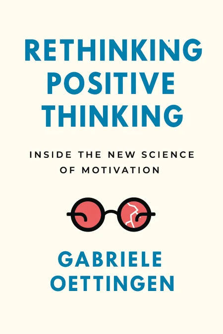 Rethinking Positive Thinking cover