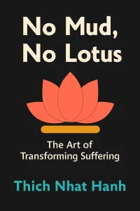 No Mud, No Lotus cover