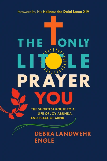 The Only Little Prayer You Need cover