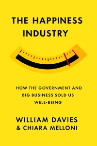 The Happiness Industry cover