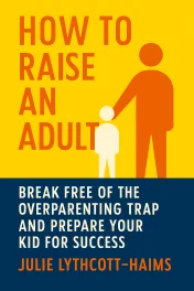 How to Raise an Adult cover