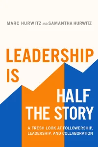 Leadership is Half the Story cover