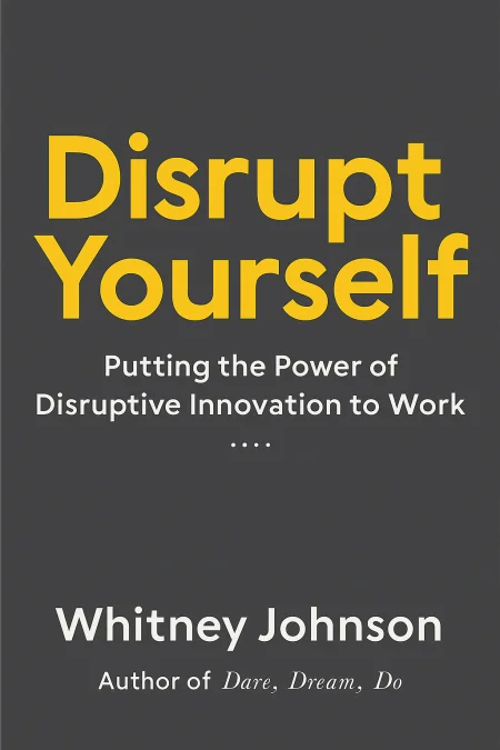 Disrupt Yourself cover