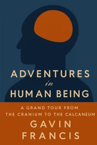 Adventures in Human Being cover