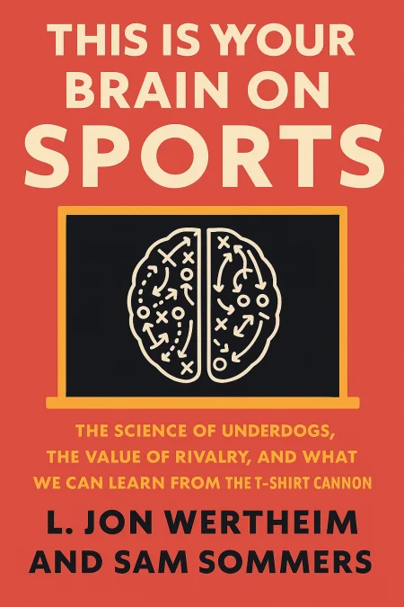 This Is Your Brain on Sports cover