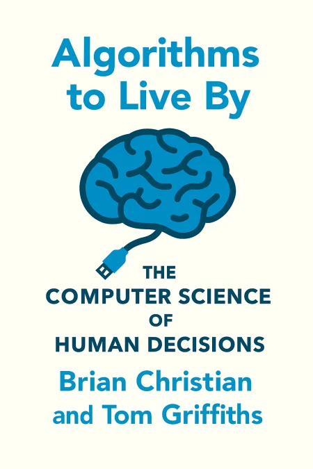 Algorithms to Live By cover
