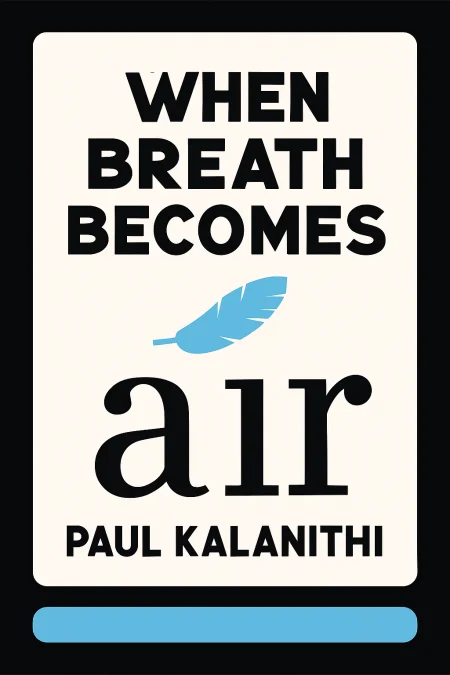 When Breath Becomes Air cover