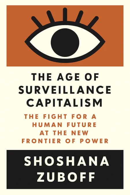 The Age of Surveillance Capitalism cover