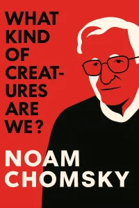 What Kind of Creatures Are We? cover