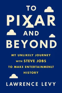To Pixar and Beyond cover