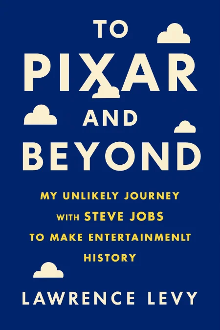 To Pixar and Beyond cover