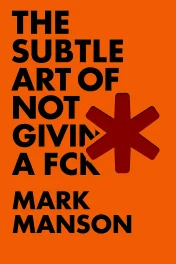The Subtle Art of Not Giving a F*ck cover