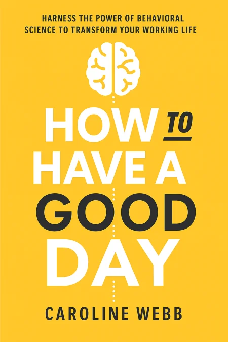 How To Have A Good Day cover