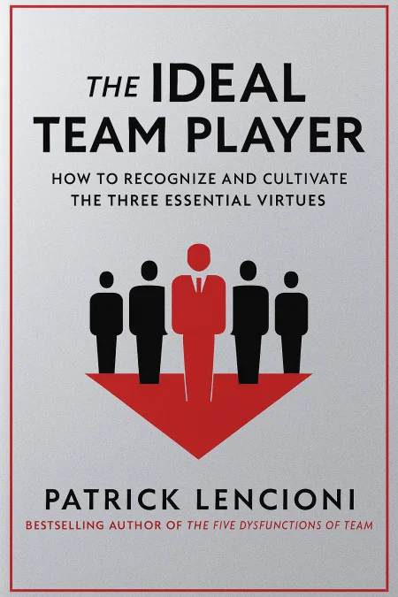 The Ideal Team Player cover