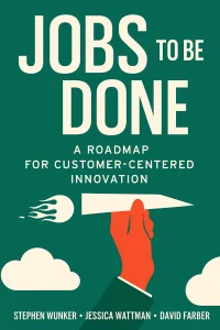 Jobs to Be Done cover