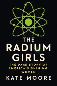 The Radium Girls cover