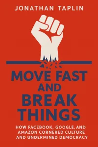 Move Fast and Break Things cover