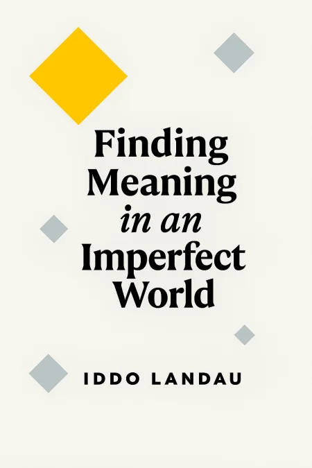 Finding Meaning in an Imperfect World cover