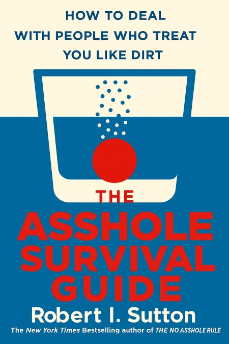 The Asshole Survival Guide cover
