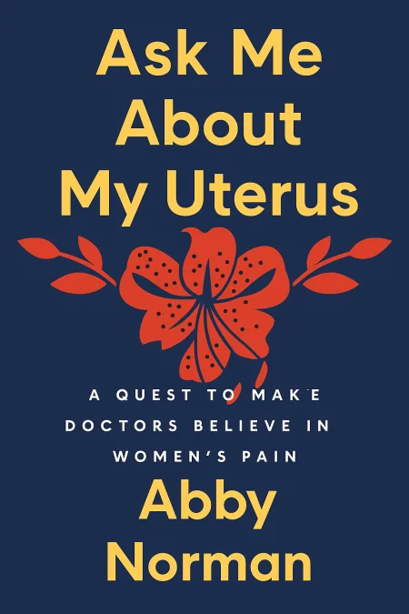Ask Me About My Uterus cover