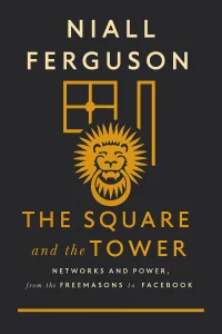 The Square and the Tower cover