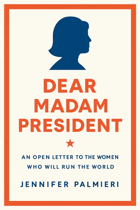 Dear Madam President cover