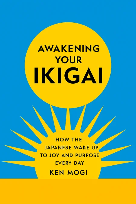 Awakening Your Ikigai cover