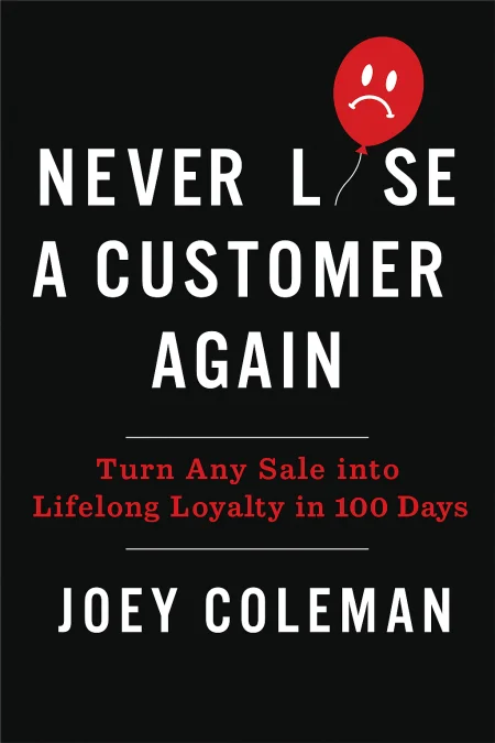 Never Lose A Customer Again cover