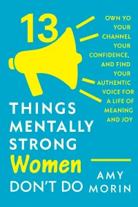 13 Things Mentally Strong Women Don't Do cover